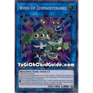 Wind-Up Zenmaintenance (Super Rare)