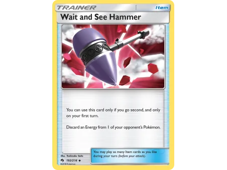 Wait and See Hammer