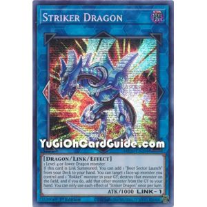 Striker Dragon (Secret Rare)