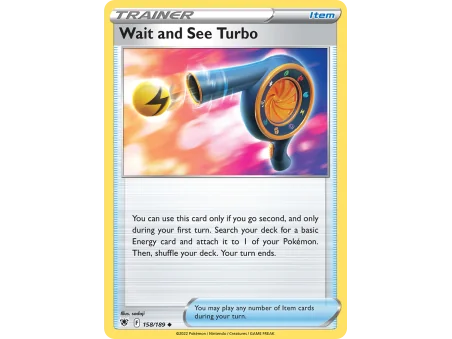 Wait and See Turbo