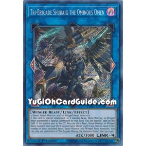 Tri-Brigade Shuraig the Ominous Omen (Secret Rare)