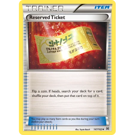 Reserved Ticket (Reverse Holo)