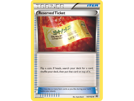 Reserved Ticket (Reverse Holo)
