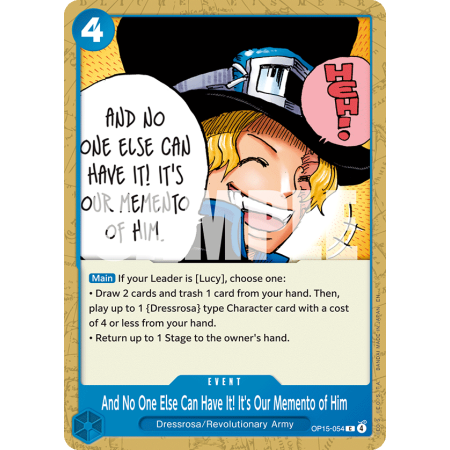 And No One Else Can Have It! It's Our Memento of Him (C)