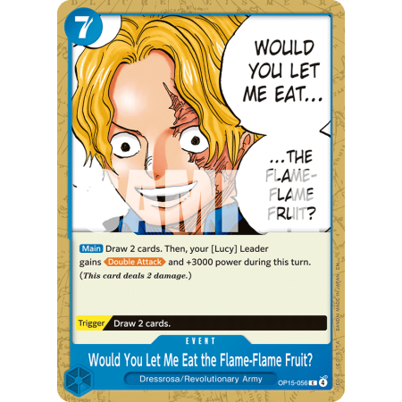 Would You Let Me Eat the Flame-Flame Fruit? (C)