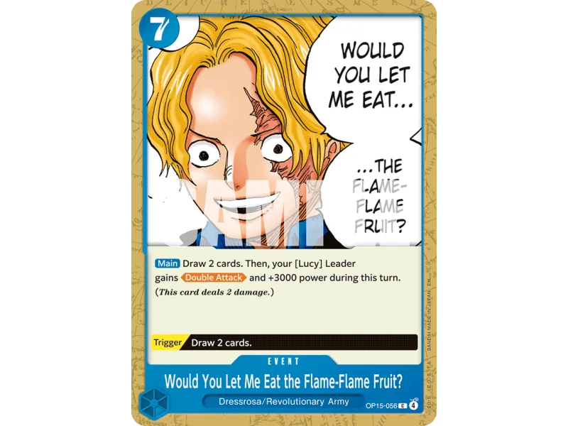 Would You Let Me Eat the Flame-Flame Fruit? (C)