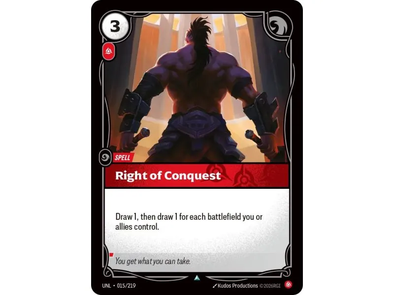 Right of Conquest (Base) UNL-015 | UNL | ProCards México