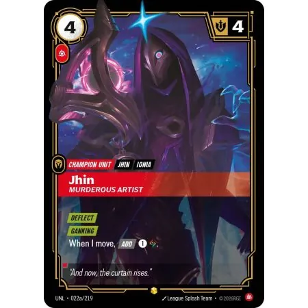Jhin - Murderous Artist (Alt/Token side) UNL-022A | UNL | ProCards México