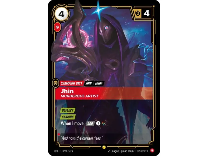 Jhin - Murderous Artist (Alt/Token side) UNL-022A | UNL | ProCards México