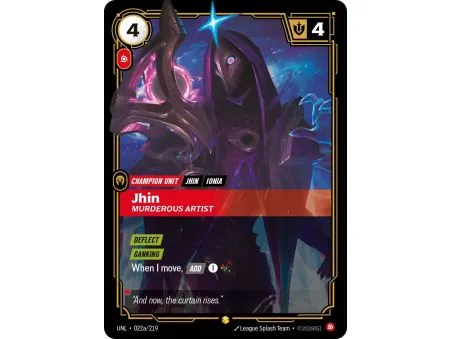 Jhin - Murderous Artist (Alt/Token side) UNL-022A | UNL | ProCards México
