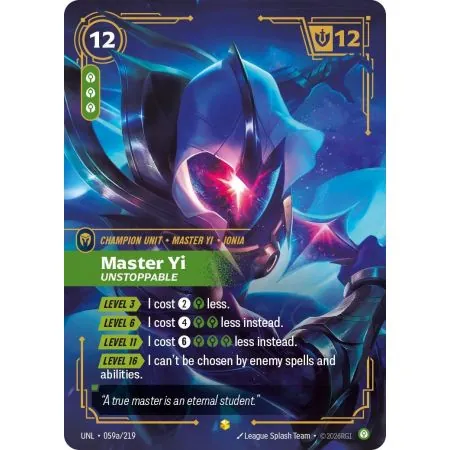 Master Yi - Unstoppable (Alt/Token side) UNL-059A | UNL | ProCards México