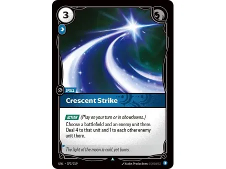 Crescent Strike (Base) UNL-072 | UNL | ProCards México