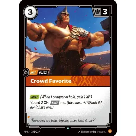 Crowd Favorite (Base) UNL-102 | UNL | ProCards México