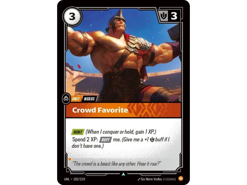 Crowd Favorite (Base) UNL-102 | UNL | ProCards México
