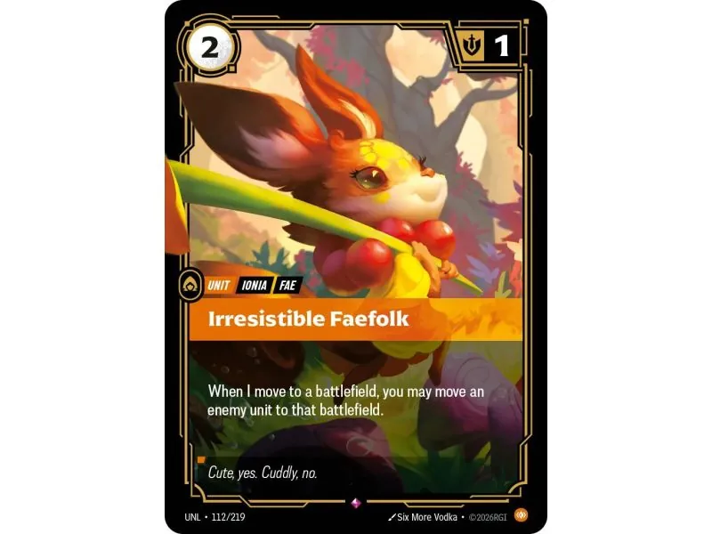 Irresistible Faefolk (Base) UNL-112 | UNL | ProCards México