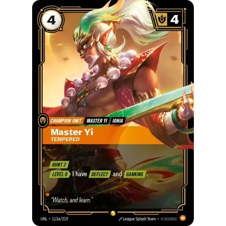 Master Yi - Tempered (Alt/Token side) UNL-113A | UNL | ProCards México