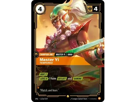 Master Yi - Tempered (Alt/Token side) UNL-113A | UNL | ProCards México