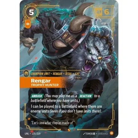 Rengar - Trophy Hunter (Base) UNL-120 | UNL | ProCards México