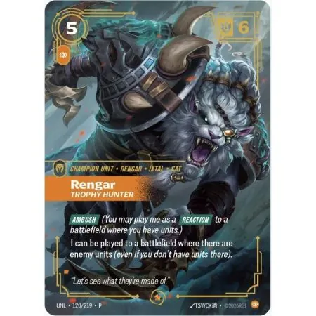 Rengar - Trophy Hunter (Promo) UNL-120-P | UNL | ProCards México