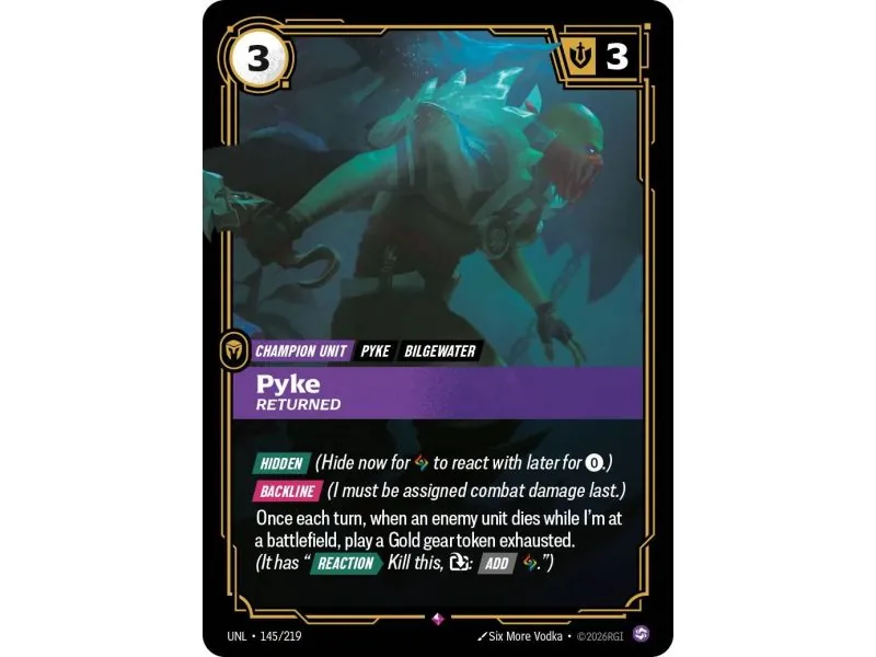 Pyke - Returned (Base) UNL-145 | UNL | ProCards México