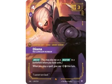 Diana - No Longer Human (Base) UNL-149 | UNL | ProCards México