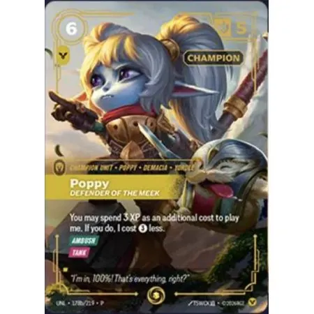 Poppy - Defender of the Meek (Promo) UNL-178b-P | UNL | ProCards México