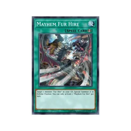 Mayhem Fur Hire (Ultra Rare)