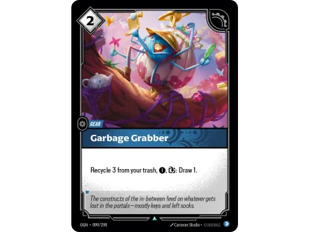 Garbage Grabber OGN-099 | Origins | ProCards México