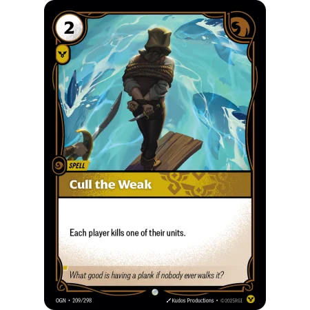 Cull the Weak OGN-209 | Origins | ProCards México