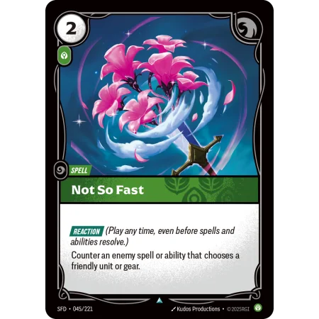 Not So Fast SFD-045 | Spiritforged | ProCards México