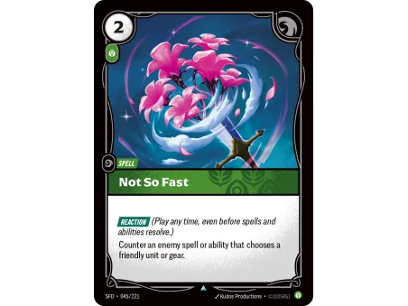 Not So Fast SFD-045 | Spiritforged | ProCards México