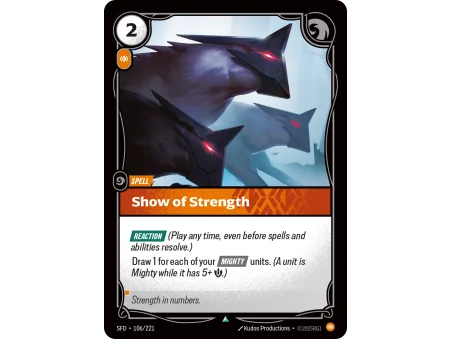 Show of Strength SFD-106 | Spiritforged | ProCards México