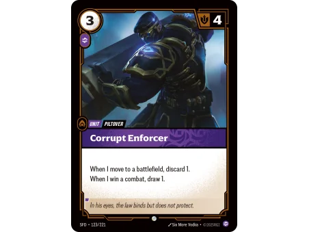 Corrupt Enforcer SFD-123 | Spiritforged | ProCards México