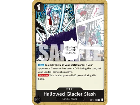 Hallowed Glacier Slash OP16-100 | OP16 | ProCards México