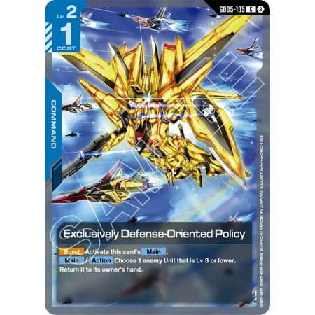 Exclusively Defense-Oriented Policy