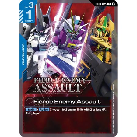 Fierce Enemy Assault