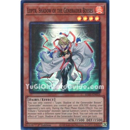 Loptr, Shadow of the Generaider Bosses