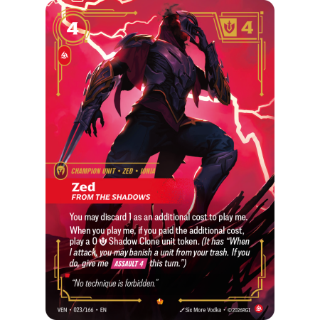 Zed, From the Shadows