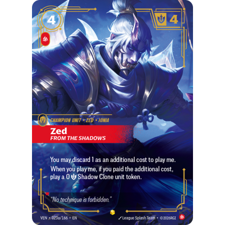 Zed, From the Shadows