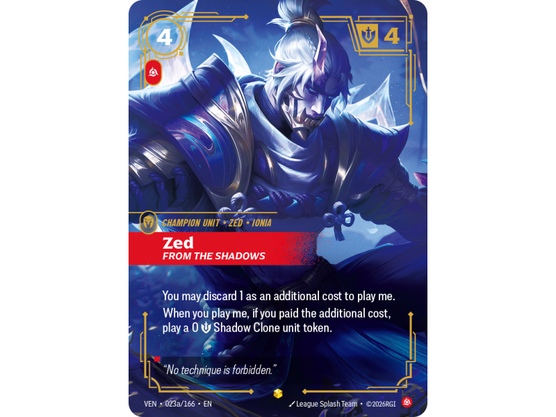 Zed, From the Shadows