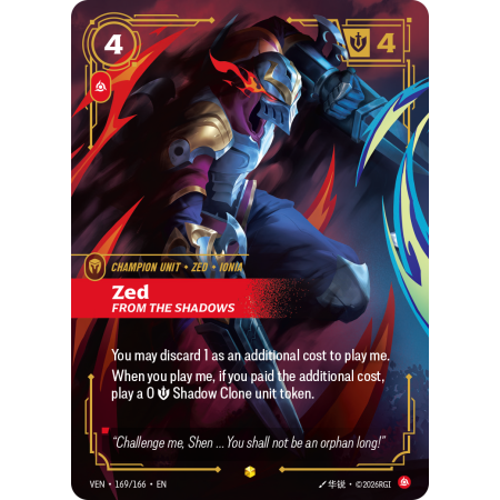 Zed, From the Shadows