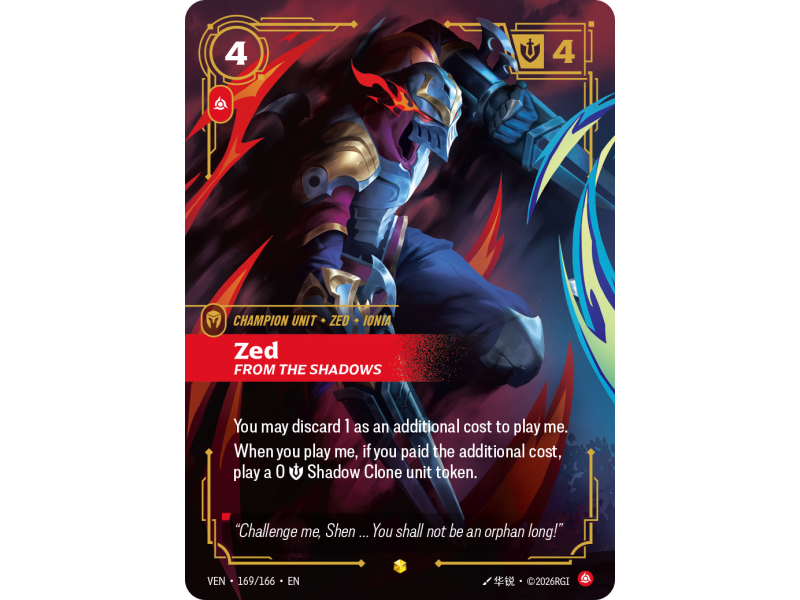 Zed, From the Shadows