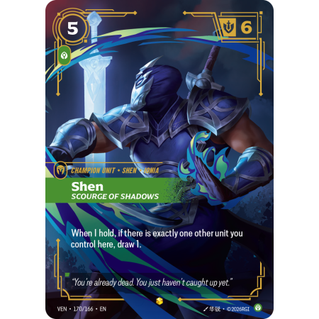 Shen, Scourge of Shadows
