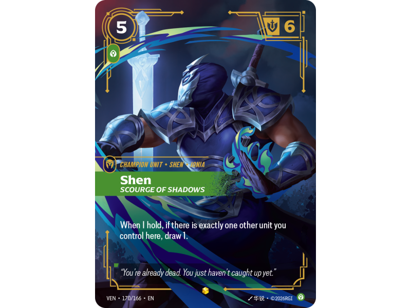 Shen, Scourge of Shadows
