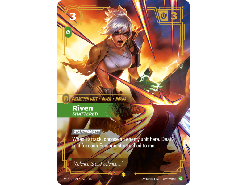 Riven, Shattered