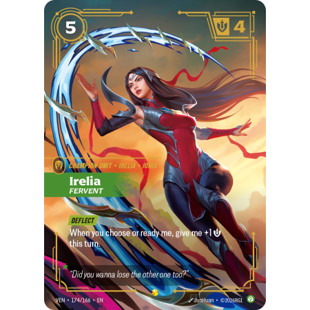 Irelia, Fervent