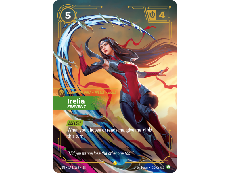Irelia, Fervent