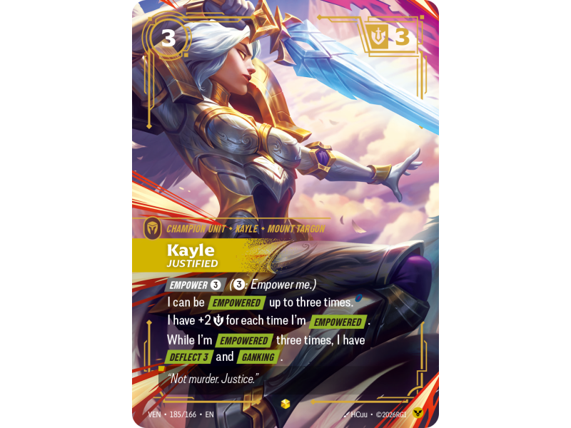 Kayle, Justified