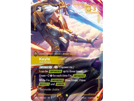 Kayle, Justified